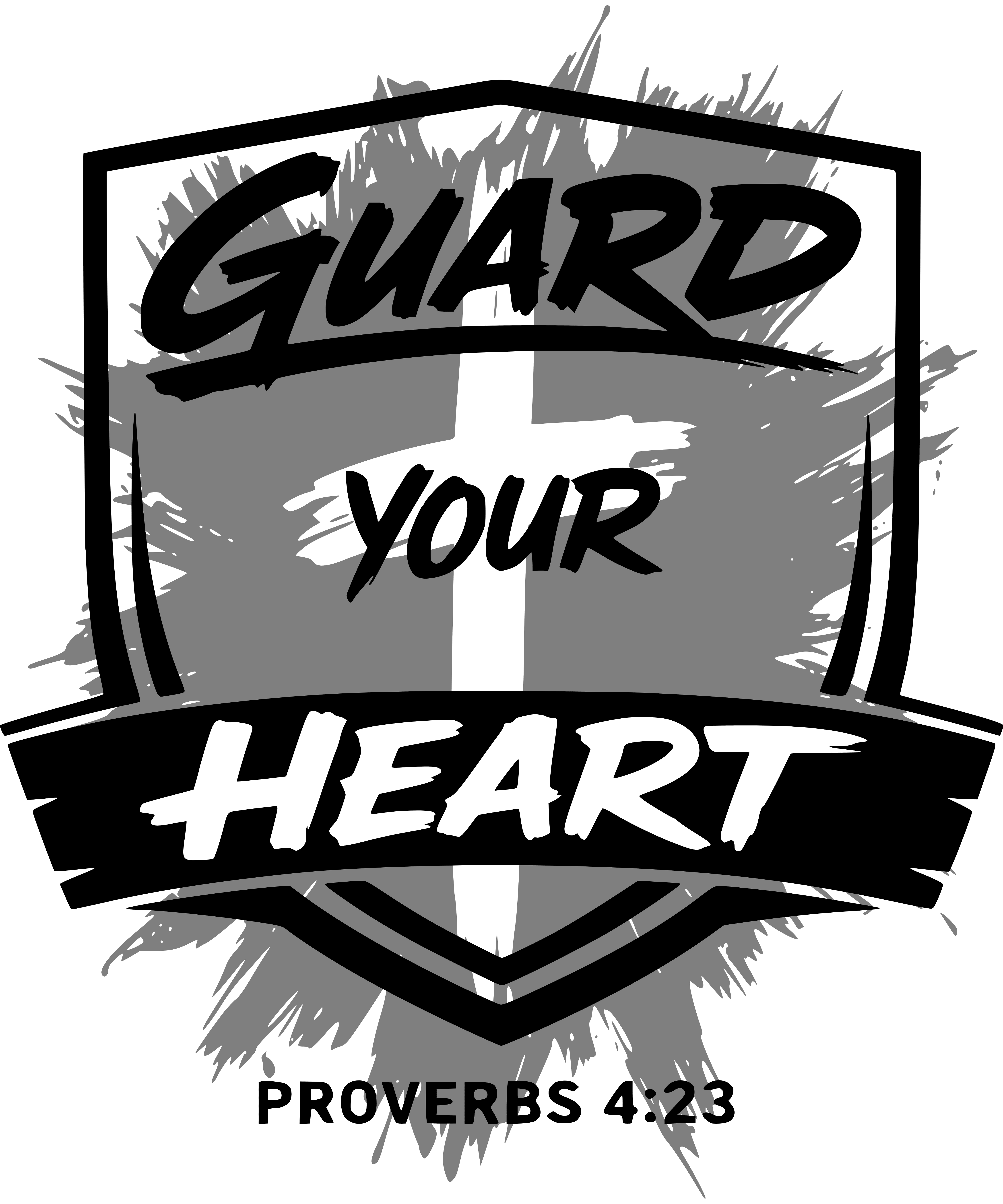 Apparel inspired by Proverbs 4:23 Guard Your Heart